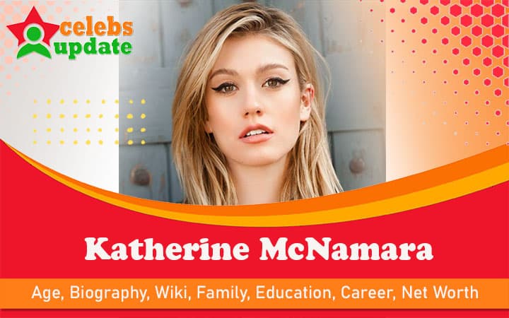 Katherine McNamara | Age, Bio, Wiki, Affairs, Awards & Net Worth